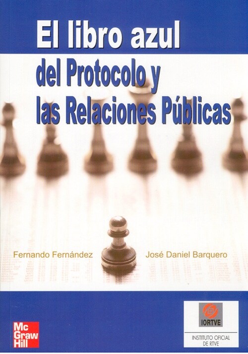 EL LIBRO AZUL DEL PROTOCOLO Y LAS RELACIONES PUBLICAS (Paperback)