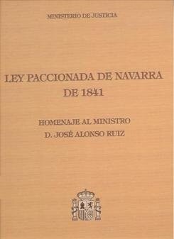 LEY PACCIONADA DE NAVARRA DE 1841 (Hardcover)