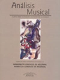 ANALISIS MUSICAL: CLAVES PARA ENTENDER E INTERPRETAR LA MUSICA (Paperback)