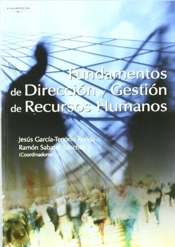 FUNDAMENTOS DE DIRECCION Y GESTIONDE RECURSOS HUMANOS (Paperback)