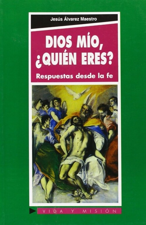 DIOS MIO,  QUIEN ERES  RESPUESTAS DESDE LA FE (Paperback)