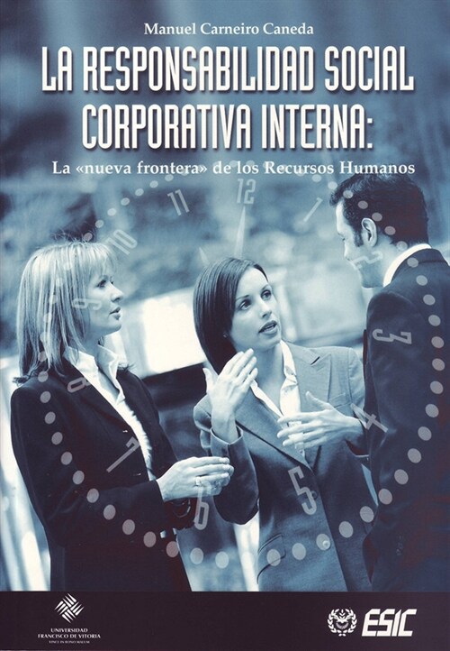 LA RESPONSABILIDAD SOCIAL CORPORATIVA INTERNA (Paperback)