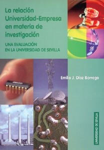 LA RELACION UNIVERSIDAD-EMPRESA ENMATERIA DE INVESTIGACION (Paperback)
