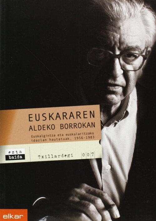 EUSKARAREN ALDEKO BORROKAN (Book)