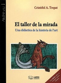 EL TALLER DE LA MIRADA (Paperback)