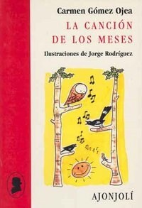 LA CANCION DE LOS MESES (Paperback)