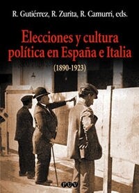 ELECCIONES Y CULTURA POLITICA EN ESPANA (1890-1923) (Paperback)