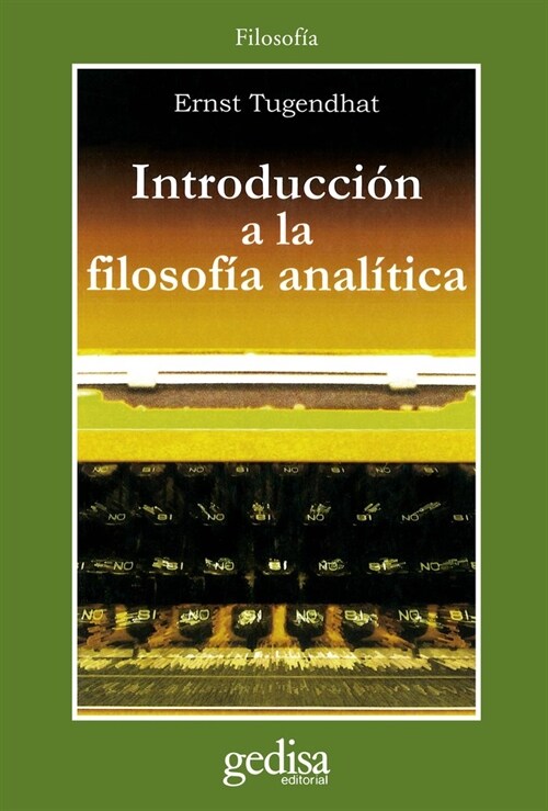 INTRODUCCION A LA FILOSOFIA ANALITICA (Paperback)