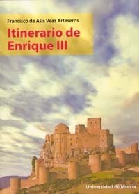 ITINERARIO DE ENRIQUE III (Paperback)
