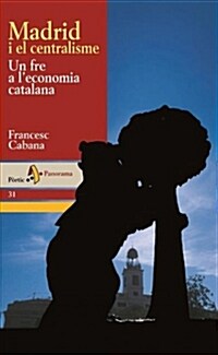 MADRID I EL CENTRALISME. UN FRE A LECONOMIA CATALANA (Digital Download)