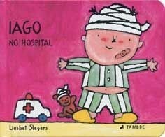 IAGO NO HOSPITAL (Hardcover)