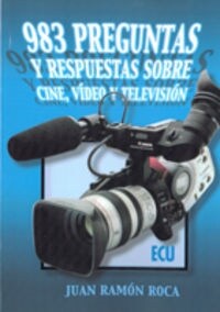 983 PREGUNTAS Y RESPUESTAS SOBRE CINE, VIDEO Y TELEVISION (Paperback)