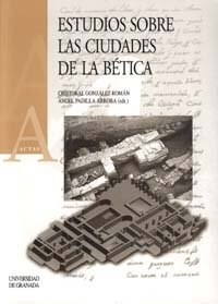 ESTUDIOS SOBRE LAS CIUDADES DE LA BETICA (Paperback)