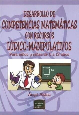 DESARROLLO DE COMPETENCIAS MATEMATICAS CON RECURSOS LUDICO-MANIPULATIVOS (Paperback)