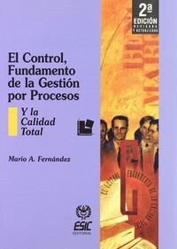 EL CONTROL FUNDAMENTO DE LA GESTION POR PROCESOS (Paperback)
