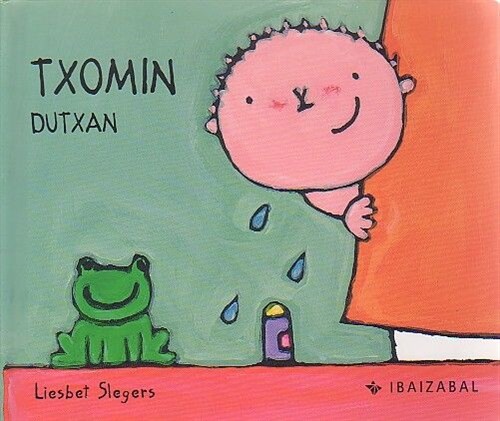 TXOMIN DUTXAN (Hardcover)