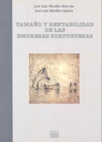 TAMANO Y RENTABILIDAD DE LAS EMPRESAS PORTUGUESAS (Paperback)