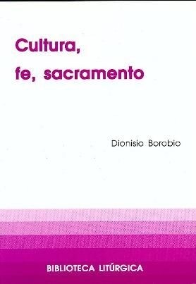 CULTURA, FE. SACRAMENTO (Paperback)