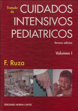 TRATADO DE CUIDADOS INTENSIVOS PEDIATRICOS (2 VOLS.) (Hardcover)