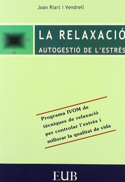 RELAXACIO AUTOGESTIO DE LESTRES (Paperback)