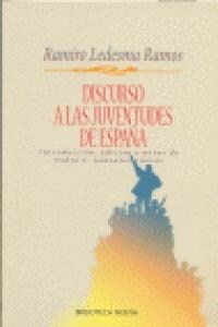 DISCURSO A LAS JUVENTUDES DE ESPANA (Paperback)