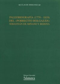 PALOEOBIOGRAFIA (1779-1819) DEL POBRECITO HOLGAZAN SEBASTIAN DEMINANO Y BEDOYA (Paperback)