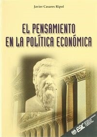 EL PENSAMIENTO EN LA POLITICA ECONOMICA (Paperback)