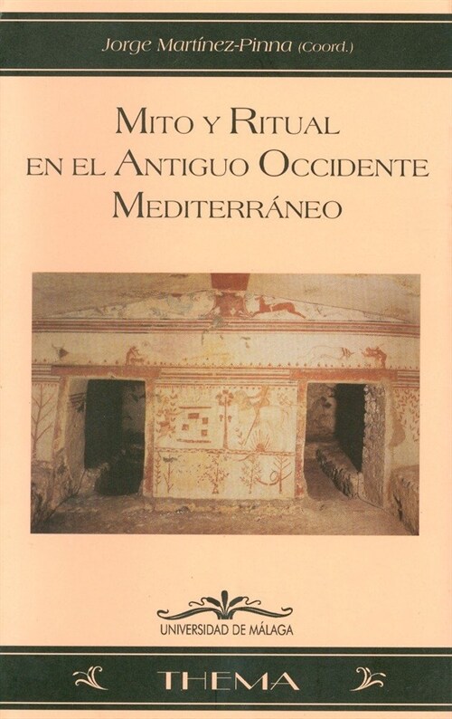 MITO Y RITUAL EN EL ANTIGUO OCCIDENTE MEDITERRANEO (Paperback)