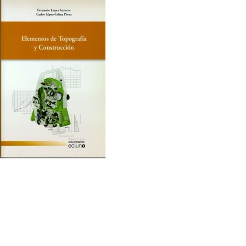 ELEMENTOS DE TOPOGRAFIA Y CONSTRUCCION (Paperback)