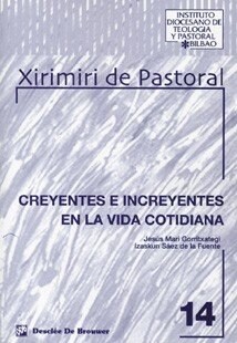 CREYENTES E INCREYENTES EN LA VIDACOTIDIANA (Paperback)