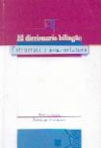 DICCIONARIO BILINGUE, EL, ESTRUCTURA Y NOMENCLATURA (Paperback)