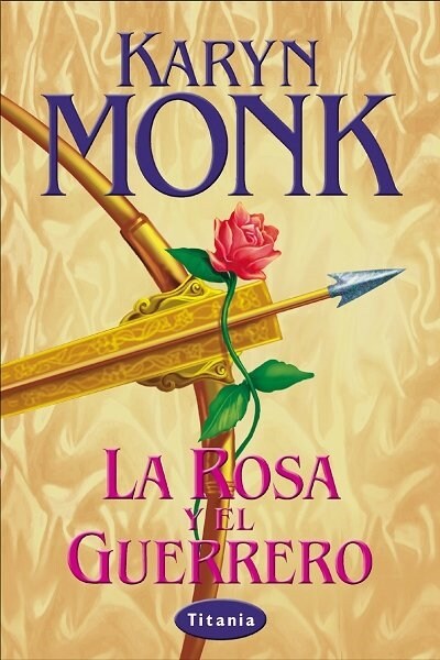 LA ROSA Y EL GUERRERO (Paperback)