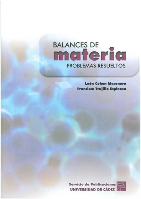 BALANCES DE MATERIA. PROBLEMAS RESUELTOS (Paperback)