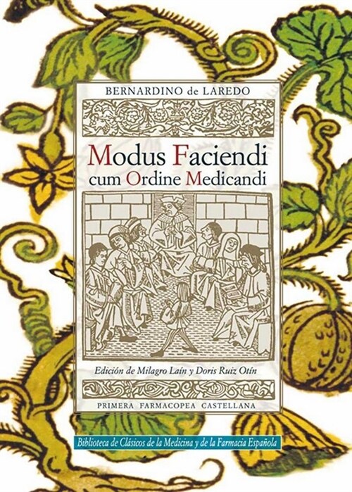MODUS FACIENDI CUM ORDINE MEDICANDI (Paperback)