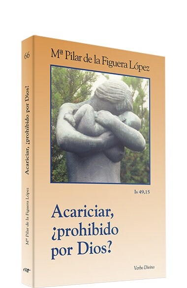 ACARICIAR,  PROHIBIDO POR DIOS (Paperback)