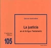 JUSTICIA EN EL ANTIGUO TESTAMENTO,CUADERNOS BIBLICOS (Paperback)