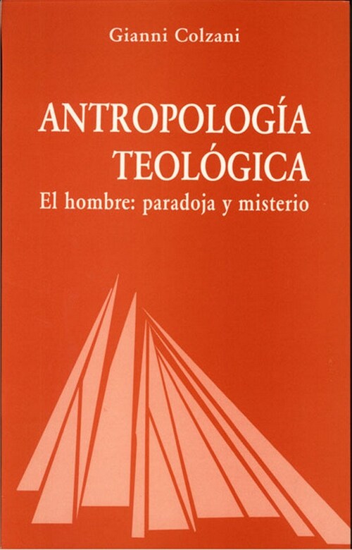 ANTROPOLOGIA TEOLOGICA (Paperback)