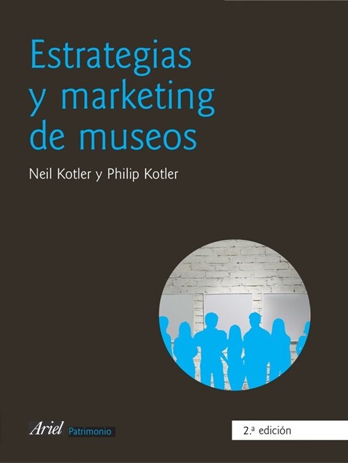 ESTRATEGIAS Y MARKETING DE MUSEOS (Paperback)