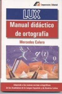 MANUAL DIDACTICO DE ORTOGRAFIA: (Paperback)