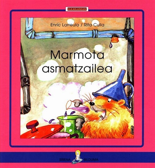 MARMOTA ASMATZAILEA (Book)