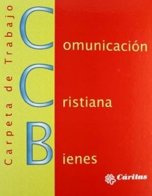 COMUNICACION CRISTIANA DE BIENES (Paperback)