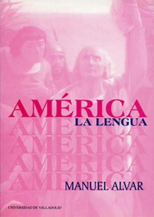 AMERICA LA LENGUA (Paperback)