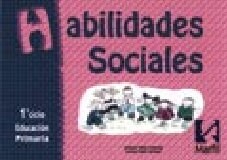 HABILIDADES SOCIALES 1 CICLO. EDUCACION PRIMARIA (Paperback)