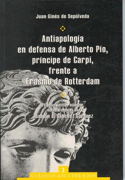 ANTIAPOLOGIA EN DEFENSA DE ALBERTOPIO, PRINCIPE DE CAPRI, FRENTE AERASMO DE ROTTERDAM (Paperback)