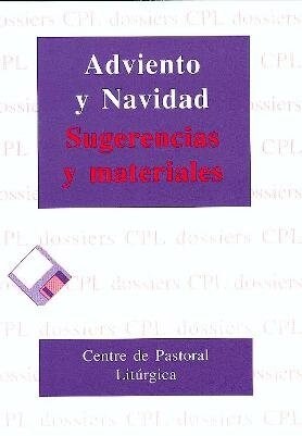 ADVIENTO Y NAVIDAD : SUGERENCIAS YMATERIALES (Paperback)