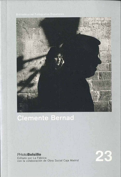 CLEMENTE BERNAD (PHOTOBOLSILLO) (Paperback)