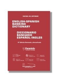 DICCIONARIO BANCARIO INGLES-ESPANOL/ESPANOL-INGLES (Paperback)