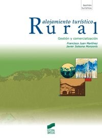 ALOJAMIENTO TURISTICO RURAL (Paperback)