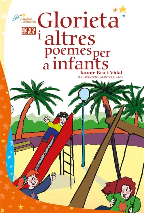 GLORIETA I ALTRES POEMES PER A INFANTS (Paperback)