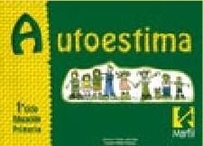 AUTOESTIMA, 1  CICLO EDUCACION PRIMARIA (Paperback)